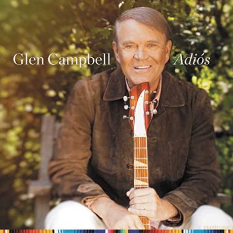Glen Campbell: Adios [CD]