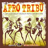 Afro Tribu' Il Meglio Della Musica Afro Da Ballare [CD]