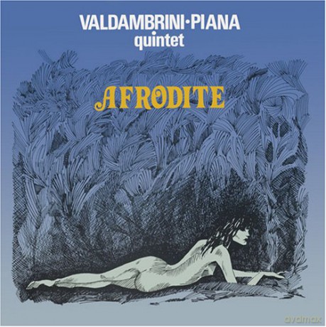 Valdambrini Piana Quintet: Afrodite [CD]