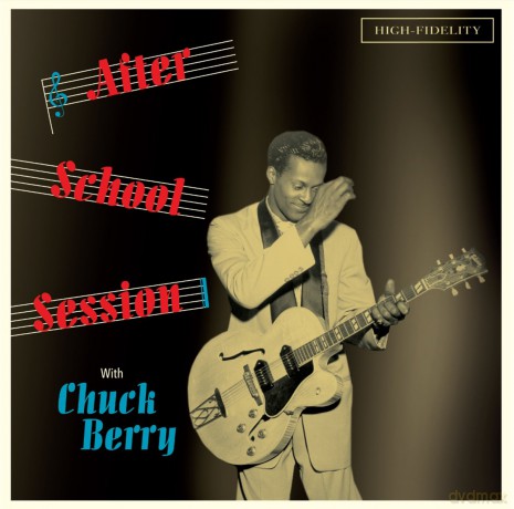 Chuck Berry: After School Session [CD]