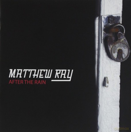 Matthew Ray: After The Rain [CD]