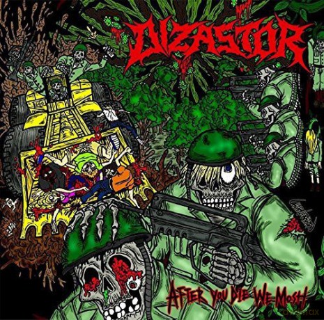 Dizastor: After You Die We Mosh [CD]