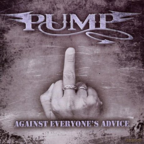 Pump: Against Everyone's Advise [CD]