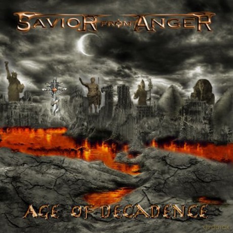Savior From Anger: Age of Decadence [CD]