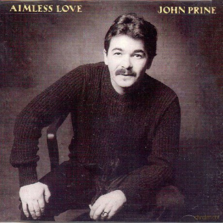 John Prine: Aimless Love [CD]