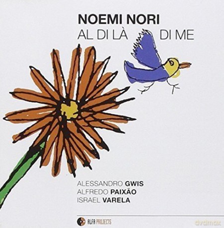 Nori Noemi: Al Di La' Di Me [CD]