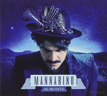 Alessandro Mannarino: Al Monte [CD]