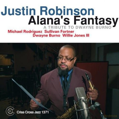 Justin Robinson: Alana'S Fantasy [CD]