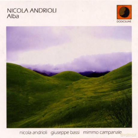 Nicola Andrioli: Alba [CD]
