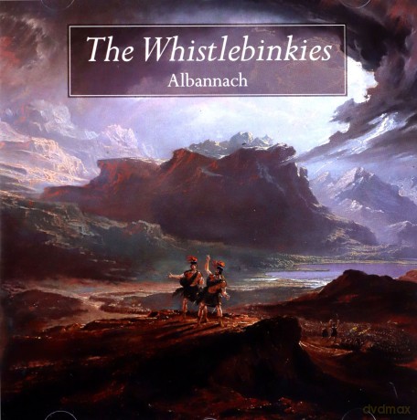 The Whistlebinkies: Albannach [CD]