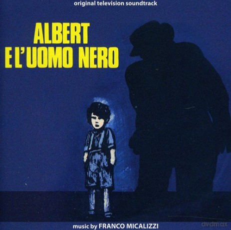 Franco Micalizzi: Albert E l'uomo Nero [CD]
