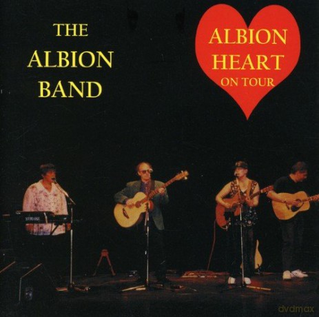 The Albion Band: Albion Heart On Tour [CD]