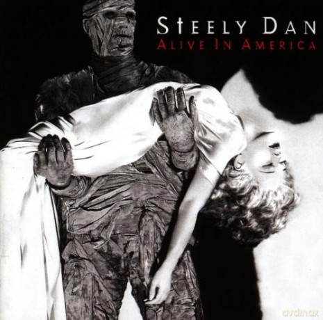 Steely Dan: Alive in America [CD]