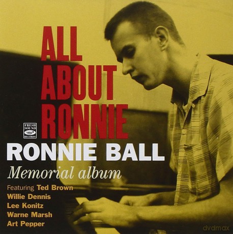 Ronnie Ball: All About Ronnie/Memorial [CD]