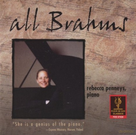 Rebecca Penneys: All Brahms-Ballades/fants/hung [CD]