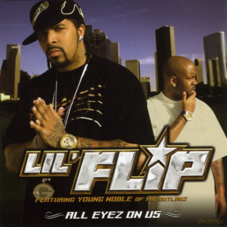 Lil' Flip: All Eyes On Us [CD]