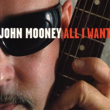 John Mooney: All I Want [CD]