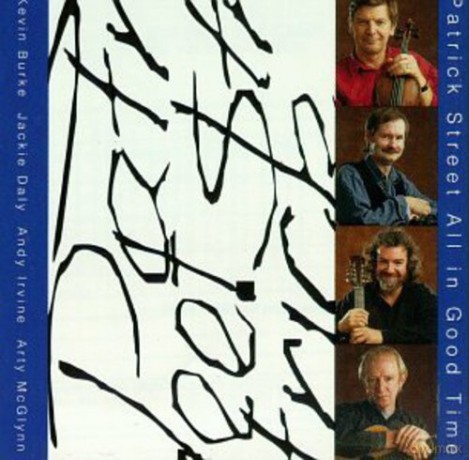 Patrick Street: All In Good Time [CD]
