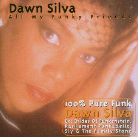 Dawn Silva: All My Funky Friends [CD]