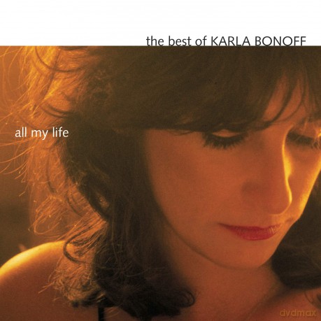 Karla Bonoff: All My Life: The Best of Karla [CD]