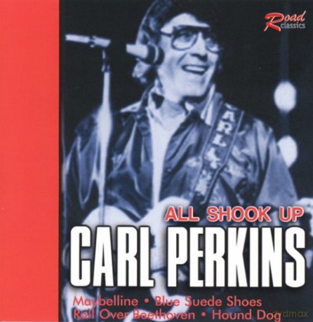 Carl Perkins: All Shook Up [CD]