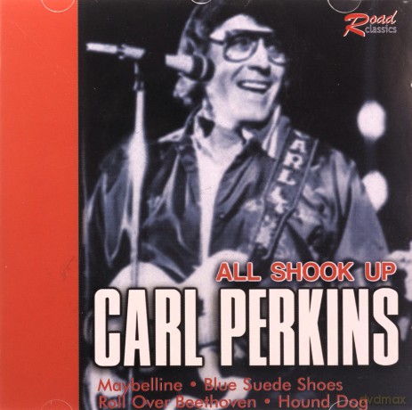 Carl Perkins: All Shook Up [CD]