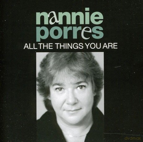 Nannie Porres: All The Things You Are [CD]