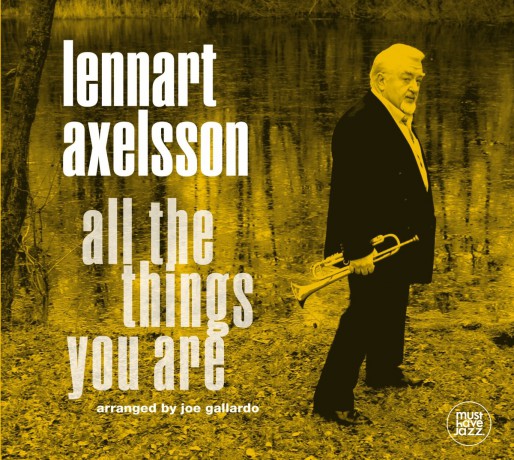 Lennart Axelsson: All the Things You Are [CD]