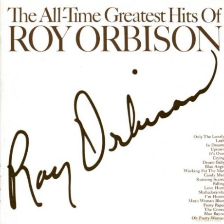 Roy Orbison: All Time Greatest Hits [CD]
