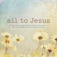 All To Jesus [CD]