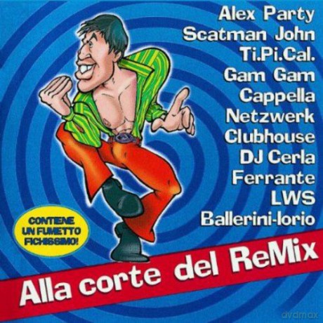 Adriano Celentano: Alla Corte Del Re-Mix [CD]