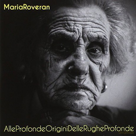 Maria Roveran: Alleprofondeoriginidellerugheprofonde [CD]