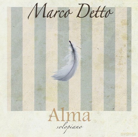 Marco Detto: Alma [CD]