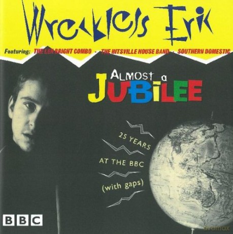 Eric Wreckless: Almost A Jubilee [CD]