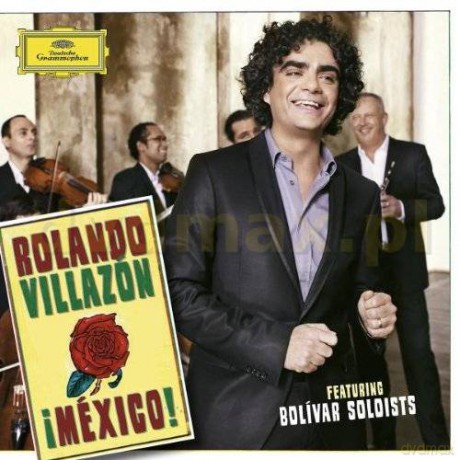 Rolando Villazon: Mexico! [CD]
