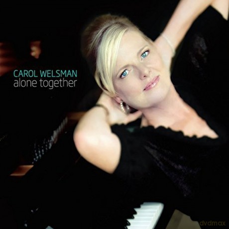 Carol Welsman: Alone Together [CD]