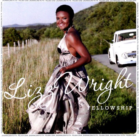 Lizz Wright: Fellowship (Polska Cena) [CD]