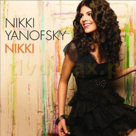 Nikki Yanofsky: Nikki [CD]