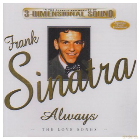 Frank Sinatra: Always The Love Songs [CD]