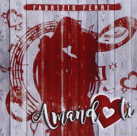 Ferri Fabrizio: Amandoti [CD]
