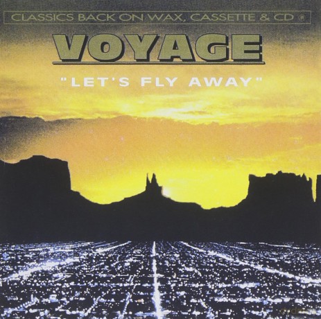 Voyage: 'Let's Fly Away' [CD]