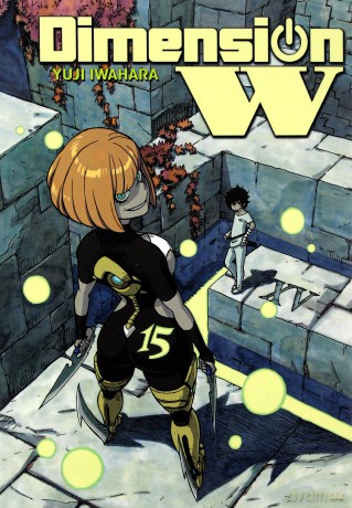 Dimension W (Tom 15) - Yuji Iwahara [KOMIKS]