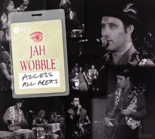 Jah Wobble: Access All Areas [2CD]+[DVD]