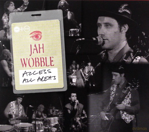 Jah Wobble: Access All Areas [2CD]+[DVD]
