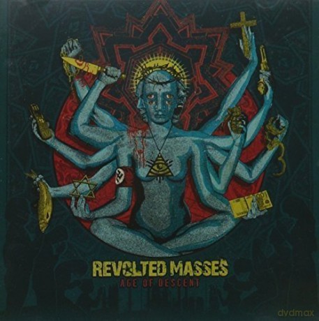 Revolted Masses: Age Of Descent [CD]