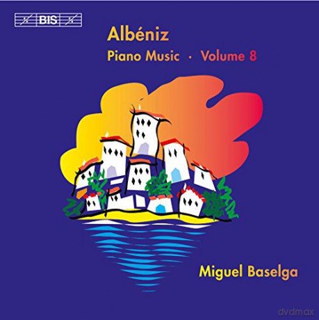 Miguel Baselga: Albenizpiano Music vol. 8 [CD]