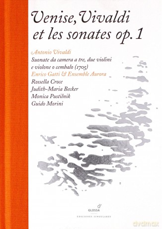 Enrico Gatti - Ensemble Aurora: Antonio Vivaldi - Venice. Vivaldi And The Sonatas (Super Deluxe) [2CD]