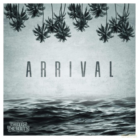 Through The Roots: Arrival [CD]