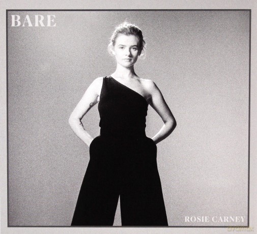 Rosie Carney: Bare [CD]