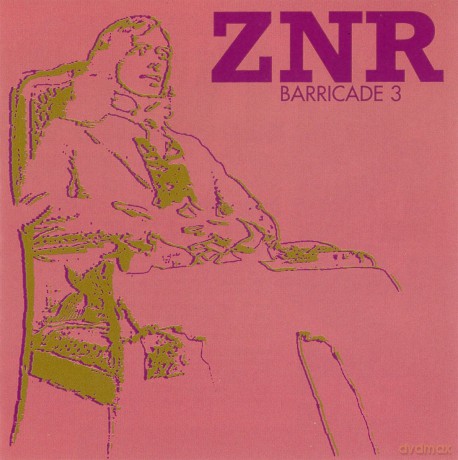 Znr: Barricades 3 [CD]
